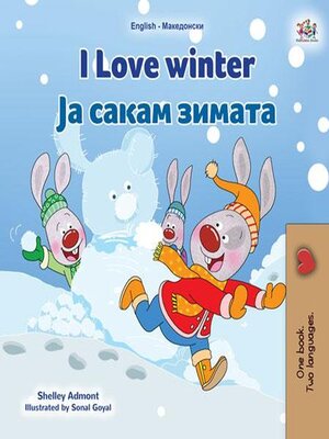 cover image of I Love Winter  Ја Сакам Зимата